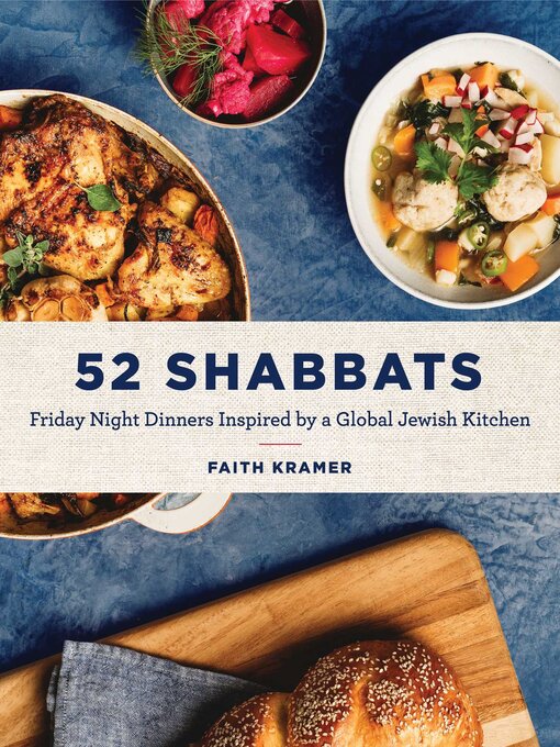 Title details for 52 Shabbats by Faith Kramer - Available